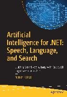 Artificial Intelligence for .NET: Speech, Language, and Search - Pathak Nishith