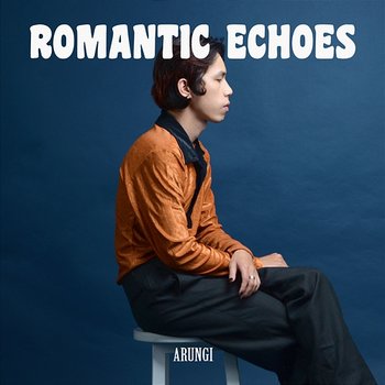 Arungi - Romantic Echoes