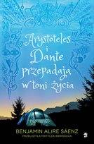 Arystoteles i Dante przepadają w toni życia - ebook epub Alire Saenz Benjamin