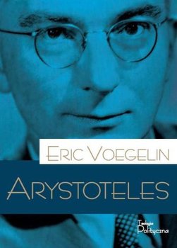 Arystoteles - Voegelin Eric