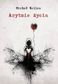 Arytmie życia - Kellen Michał