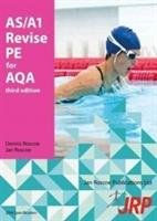 AS/A1 Revise Pe for AQA - Roscoe Dennis, Roscoe Jan, Davis Bob