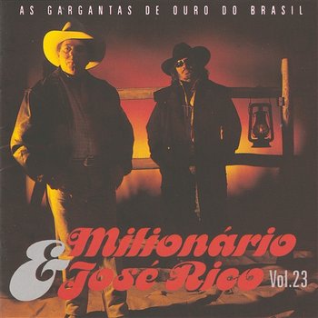 As Gargantas de Ouro do Brasil - Milionário & José Rico, Continental