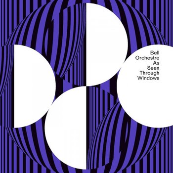 As Seen Through Windows, płyta winylowa - Bell Orchestre
