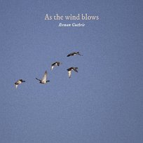 As the wind blows Rowan Guthrie