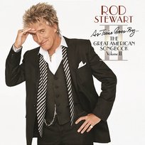 As Time Goes By...The Great American Songbook: Volume II Rod Stewart