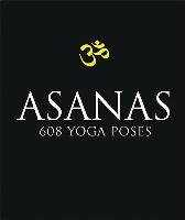 Asanas: 608 Yoga Postures - Mittra Dharma