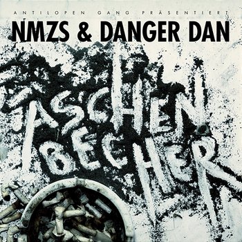 Aschenbecher - NMZS, Danger Dan