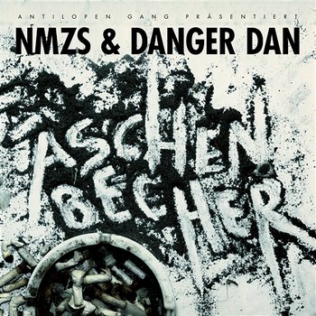 Aschenbecher - NMZS & Danger Dan