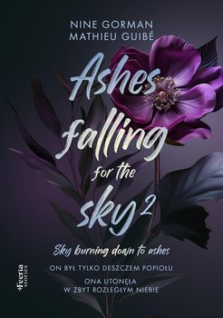 Ashes falling for the sky. Tom 2 - Nine Gorman, Mathieu Guibe