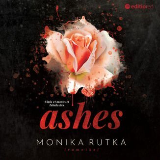 Ashes. The Chain. Tom 3 - audiobook - Rutka Monika