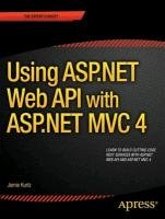 ASP.NET MVC 4 and the Web API - Kurtz Jamie
