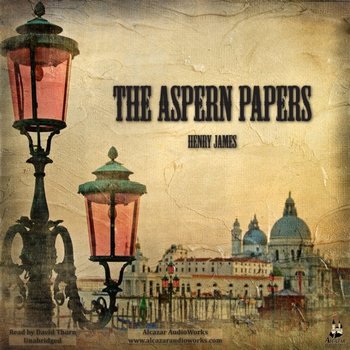 Aspern Papers - James Henry