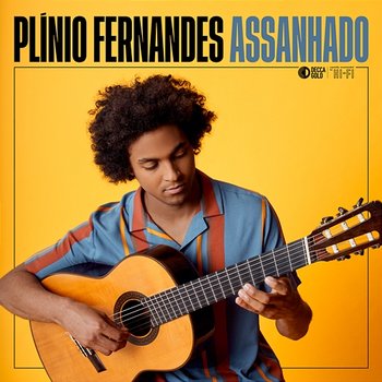 Assanhado (Arr. for Guitar by Sérgio Assad) - Plínio Fernandes