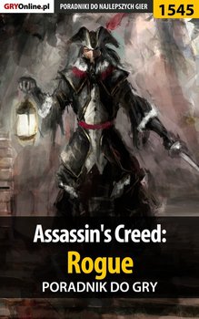 Assassin's Creed: Rogue - poradnik do gry - Bugielski Jakub