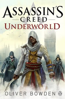 Assassin's Creed: Underworld - Bowden Oliver