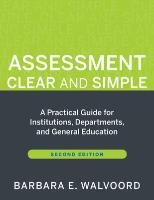 Assessment Clear and Simple - Walvoord Barbara E.