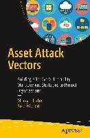 Asset Attack Vectors - Haber Morey J., Hibbert Brad