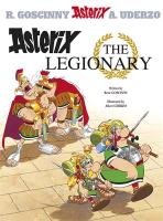 Asterix the Legionary - Goscinny Rene, Uderzo Albert