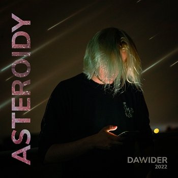 Asteroidy - Dawider