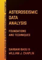 Asteroseismic Data Analysis - Basu Sarbani