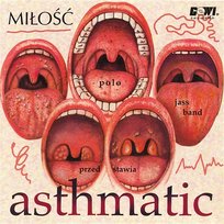 Asthmatic Miłość