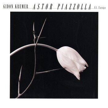 Astor Piazzolla: El Tango - Gidon Kremer