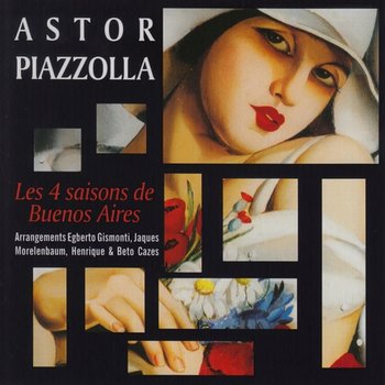 Astor Piazzolla - The Four Seasons of Buenos Aires - Astor Piazzolla