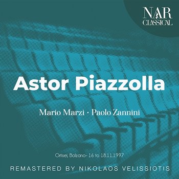 Astor Piazzolla - Mario Marzi, Paolo Zannini