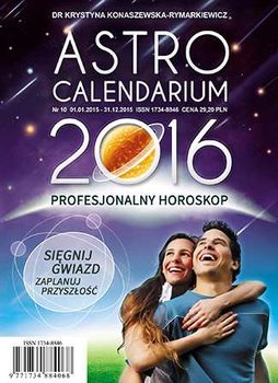 Astrocalendarium 2016 - Konaszewska-Rymarkiewicz Krystyna