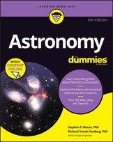 Astronomy For Dummies: Book + Chapter Quizzes Online Stephen P. Maran