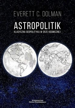 Astropolitik - Everett C Dolman