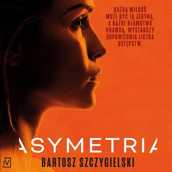 Asymetria - Szczygielski Bartosz