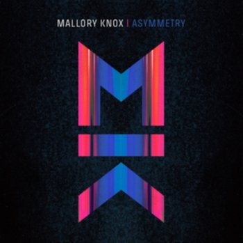 Asymmetry - Mallory Knox