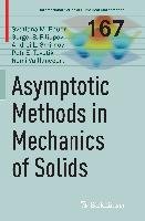 Asymptotic methods in mechanics of solids - Bauer Svetlana M., Filippov Sergei B., Smirnov Andrei L., Tovstik Petr E., Vaillancourt Remi