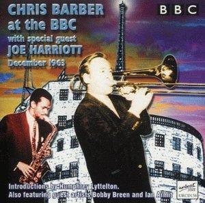 At The BBC With Special Guests - Chris Barber