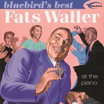 At The Piano (Bluebird's Best Series) - Fats Waller