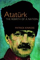 Ataturk Kinross Baron Patrick Balfour