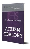 Ateizm obalony Inicjatywa Ewangelizacyjna Wejdźmy na Szczyt