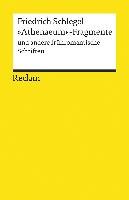 »Athenaeum«-Fragmente und andere frühromantische Schriften - Schlegel Friedrich