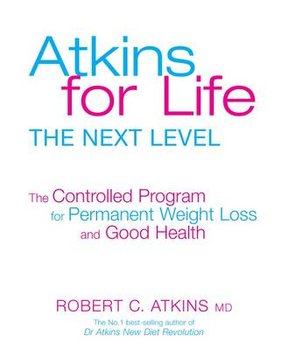 Atkins for Life Next Level - Atkins Robert