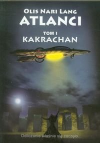 Atlanci. Tom 1. Kakrachan - Lang Olis Nari