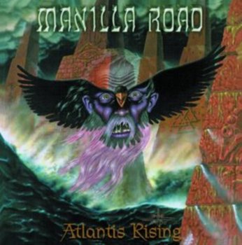 Atlantis Rising - Manilla Road
