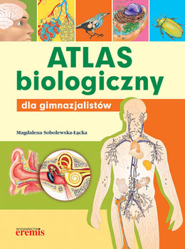 Atlas biologiczny - Sobolewska-Łącka Magdalena