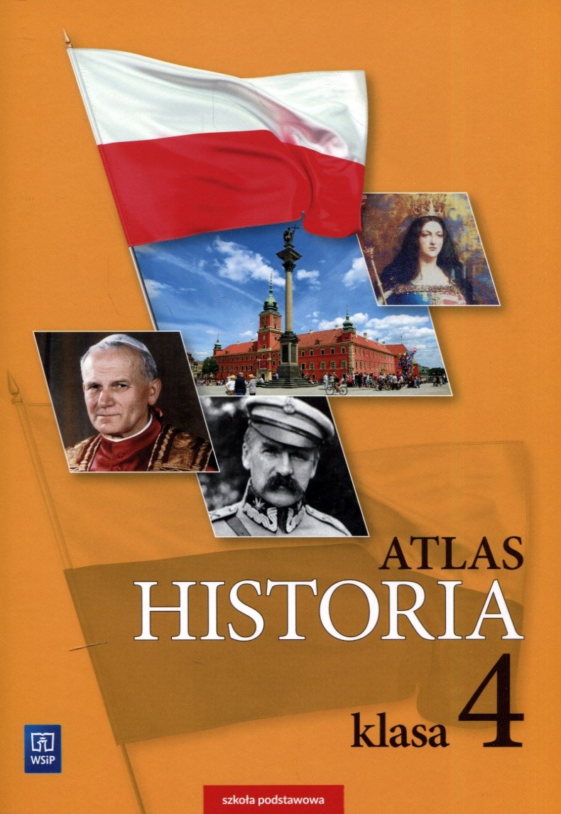 Atlas. Historia. Klasa 4. Szkoła podstawowa - Opracowanie zbiorowe