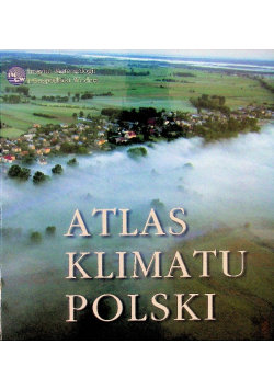 Atlas Klimatu Polski - Instytut Meteorologii I Gospodarki Wodnej ...