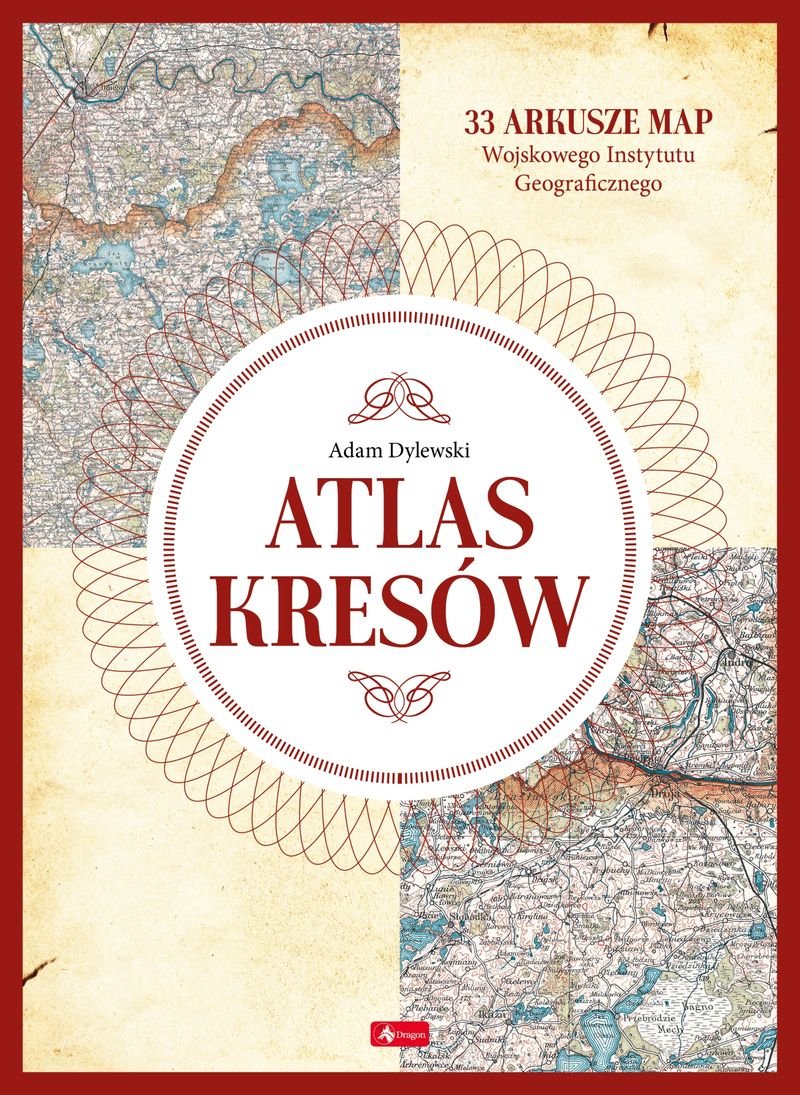 Atlas Kresów - Dylewski Adam | Książka w Empik