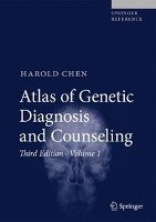Atlas of Genetic Diagnosis and Counseling - Chen Harold