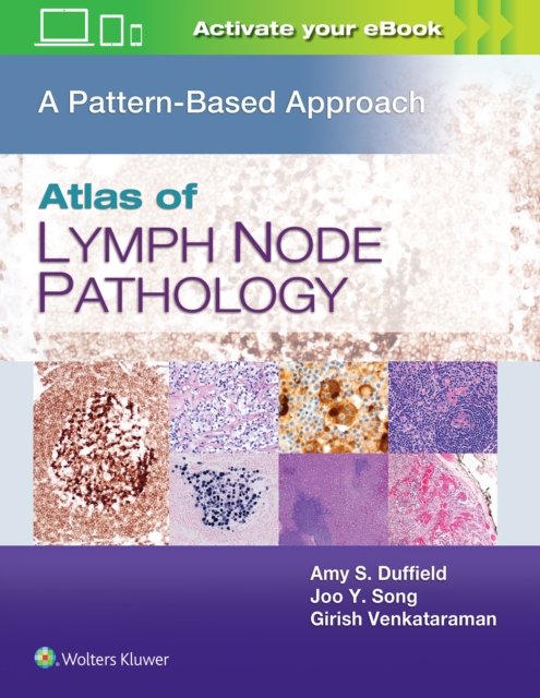 Atlas of Lymph Node Pathology: A Pattern Based Approach - Opracowanie ...