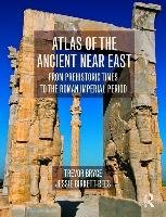 Atlas of the Ancient Near East - Bryce Trevor, Birkett-Rees Jessie